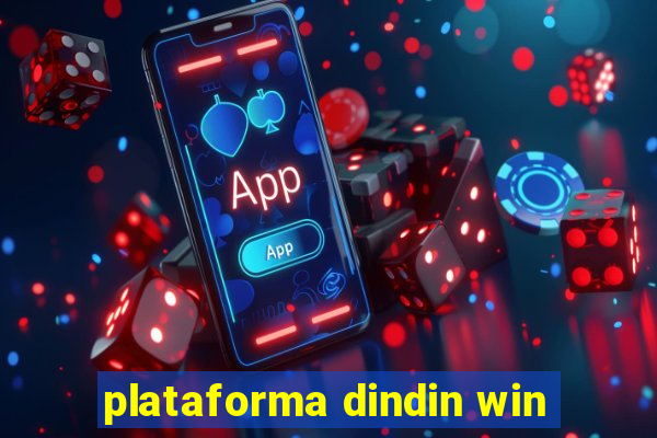 plataforma dindin win